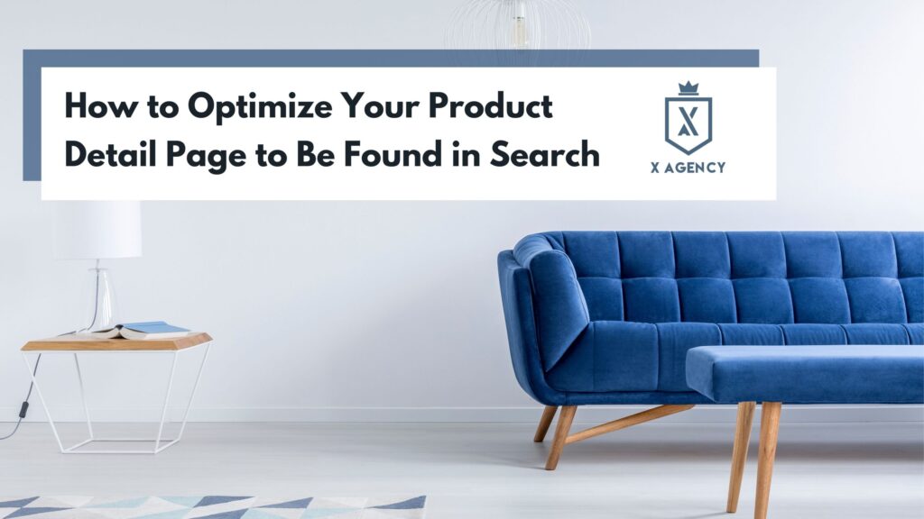 How to Optimize Your Product Detail Page to Be Found in Search